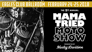 Mama Tried Motorcycle Show event information