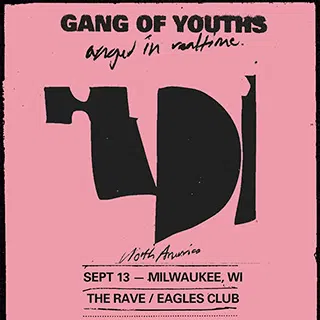 win tickets to Gang Of Youths