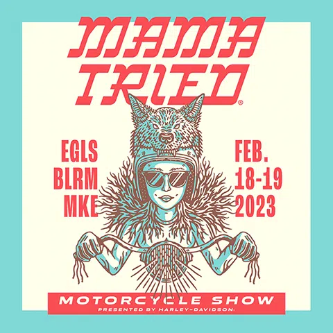 win 2-day passes to Mama Tried Motorcycle Show