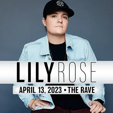 win tickets to Lily Rose