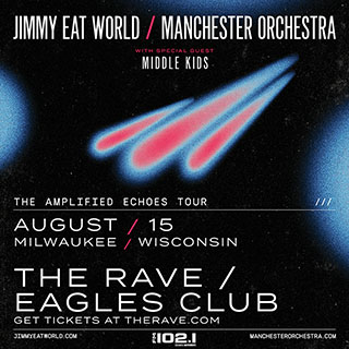 win tickets to Jimmy Eat World / Manchester Orchestra