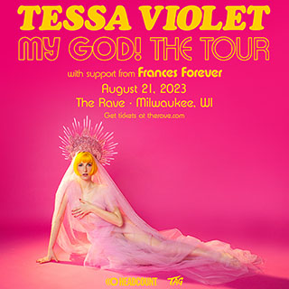 win tickets to Tessa Violet