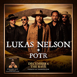 win tickets to Lukas Nelson + POTR