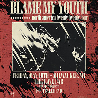 win tickets to Blame My Youth