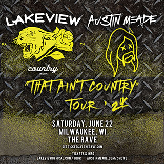 win tickets to Lakeview & Austin Meade
